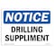 Signmission OSHA Notice, 5" Height, Drilling Superintendent Sign, 7" X 5", Landscape OS-NS-D-57-L-11546 - alternate 1